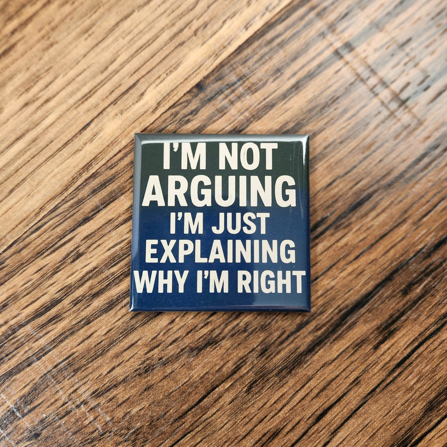 Sarcastic square magnets